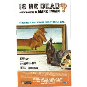 Is He Dead a New Comedy by Mark Twain Norbert Leo Butz 2000s Print Ad